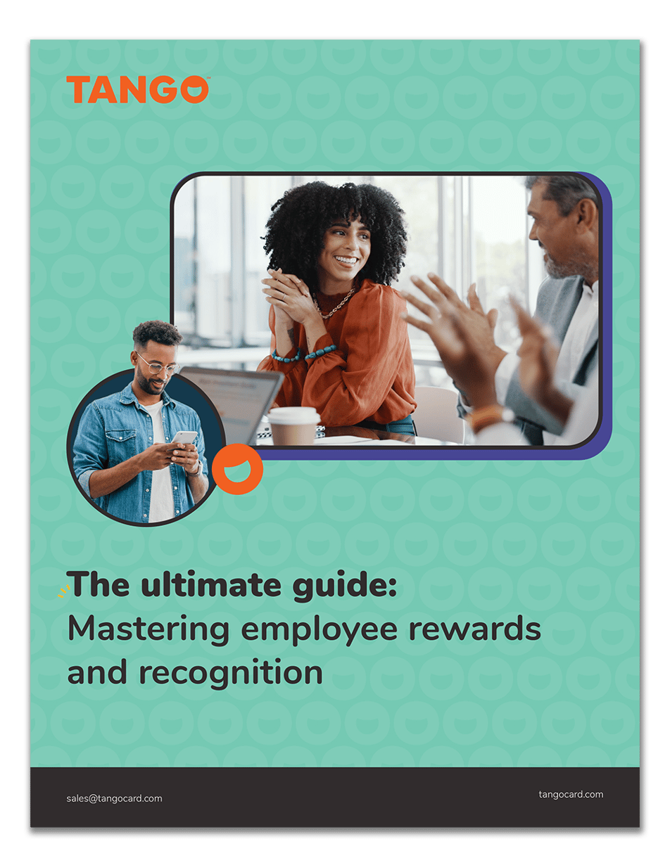 Tango Employee Rewards Guide The ultimate guide to rewards and